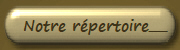 Titres de notre répertoire